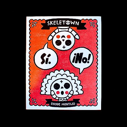 Skeletown: Si. ¡No!