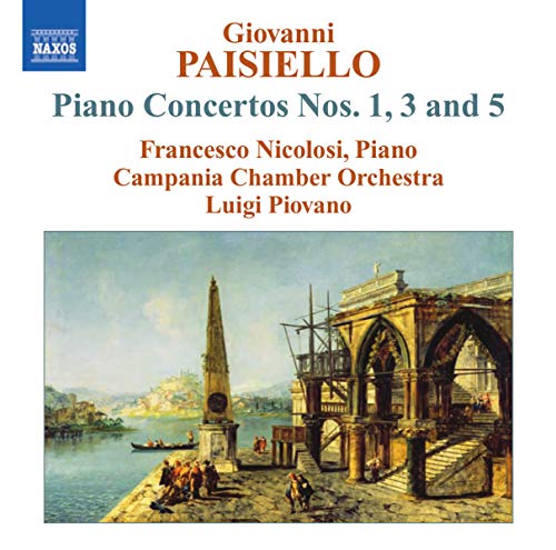 Nicolosicampania Co - Paisiello: Piano Concertos [CD]