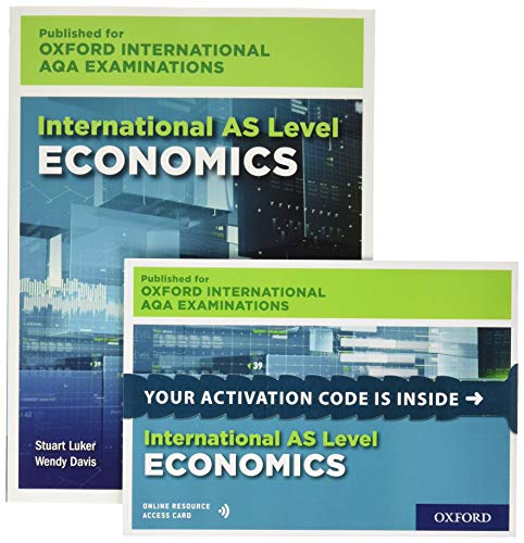 AS Level Economics for Oxford International AQA Examinations