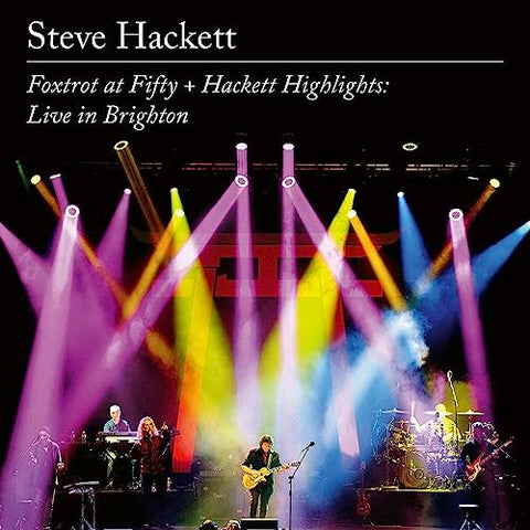 Steve Hackett - Foxtrot At Fifty + Hackett Highlights: Live In Brighton (Limited Edition) [CD]