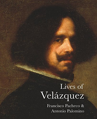 The Lives of Velazquez (The Lives of the Artists)