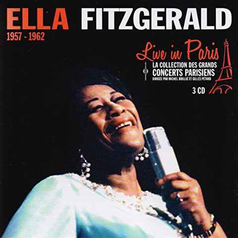 Ella Fitzgerald - Live In Paris 1957-1962 [CD]