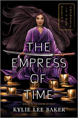 The Empress of Time: 2 (The Keeper of Night duology, 2)