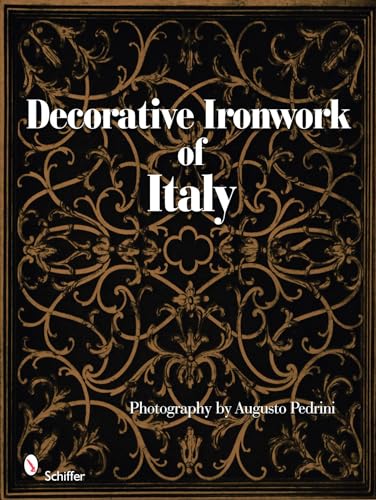 Decorative Ironwork of Italy