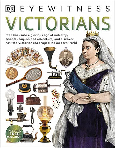 Victorians (DK Eyewitness)