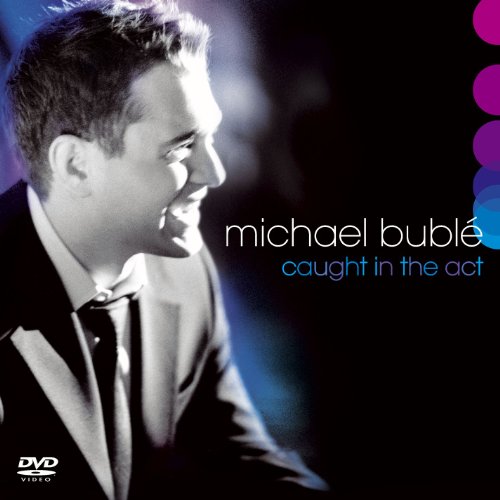 Buble Michael - Caught In The Act [CD + DVD] [CD]