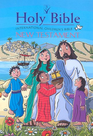 International Children's Bible New Testament: Illustrated