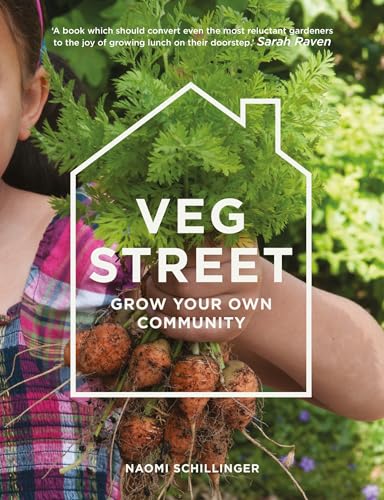 Veg Street: Grow Your Own Community