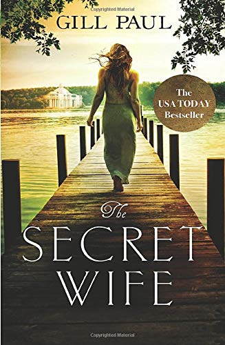 Book cover: woman on a pier, title “The Secret Wife”.