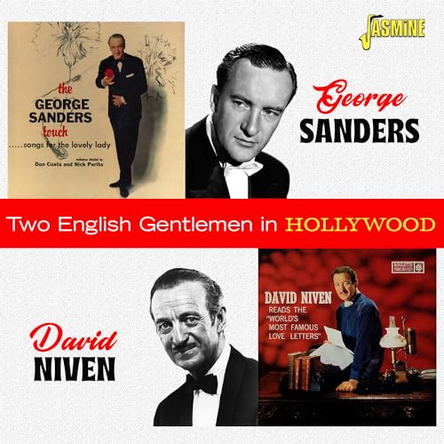 George Sanders & David Niven - Two English Gentlemen in Hollywood [CD]
