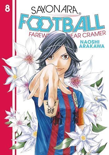Sayonara Football Gn Vol 08 Farewell My Dear Cramer (C: 0-1-