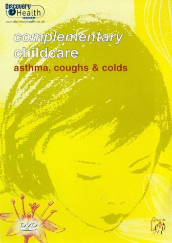 Complementary Childcare - Asthma, Coughs And Colds [DVD]