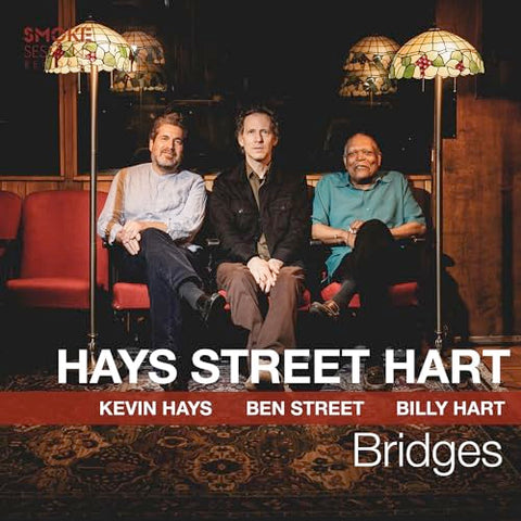 Kevin Hays  Ben Street & Billy - Bridges  [VINYL]