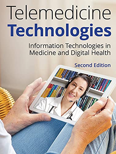 Telemedicine Technologies: Information Technologies in Medicine and Digital Health