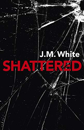 Shattered: Where there is darkness, there isn't always light