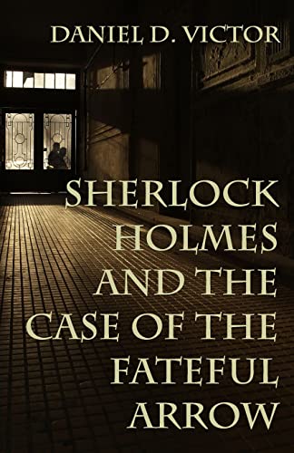 Sherlock Holmes and The Case of the Fateful Arrow : 8