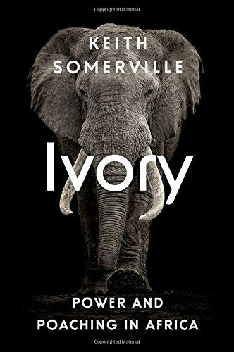 Ivory: Power and Poaching in Africa