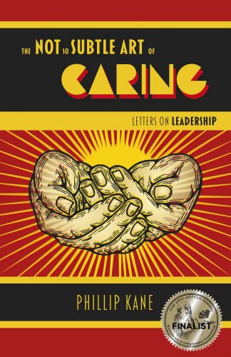 Not So Subtle Art of Caring