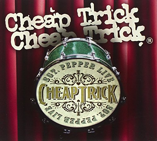 Cheap Trick “Sgt. Pepper Live” CD cover with band name and drum image.