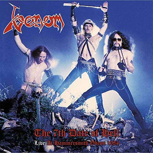 Venom - The 7th Date Of Hell: Live At Hammersmith 1984  [VINYL]