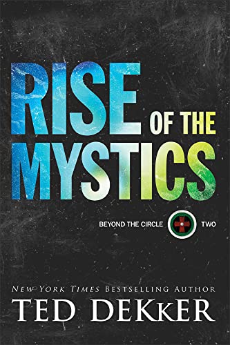 Rise of the Mystics: 2 (Beyond the Circle)