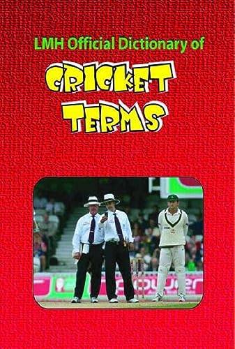Lmh Official Dictionary Of Cricket Terms
