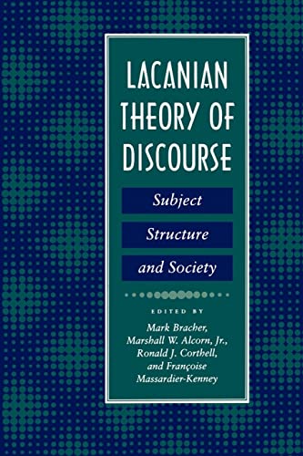 Lacanian Theory of Discourse: Subject