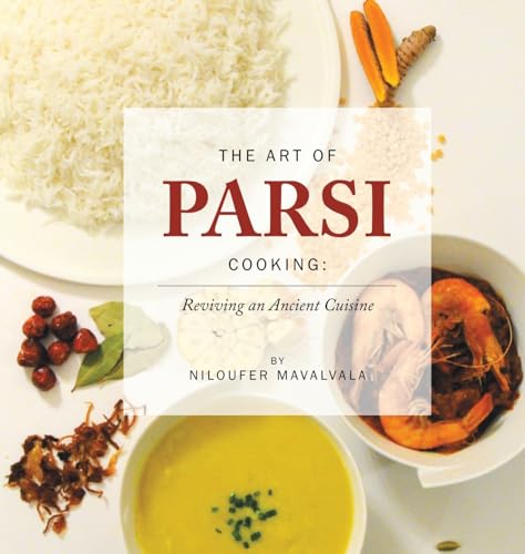 Cookbook cover with food photography and red title: "The Art of Parsi Cooking".