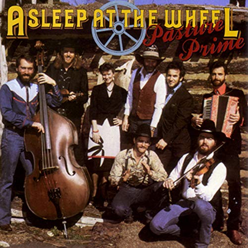 Asleep At The Wheel - Pasture Prime [CD]