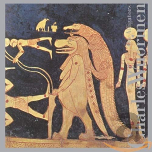 Charles Wuorinen - On Alligators [CD]
