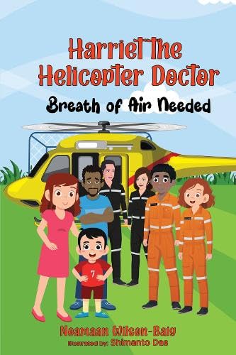 Book cover: yellow helicopter, diverse people, and title “Harriet the Helicopter Doctor.”