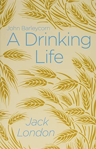 A Drinking Life (Arcturus Classics)