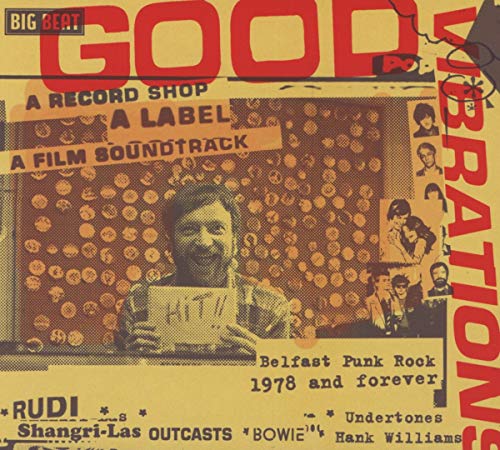 Various Artists - Good Vibrations: A Record Shop * A Label * A Film Soundtrack [CD]