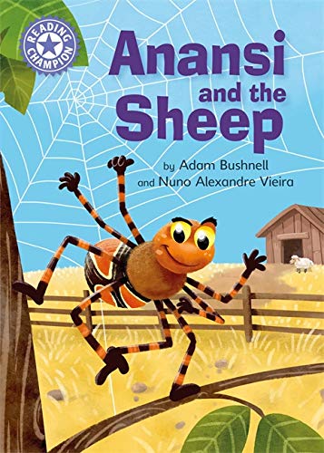 Anansi and the Sheep: Independent Reading Purple 8 (Reading Champion)