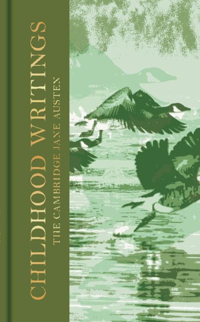 Childhood Writings : The Collector's Edition