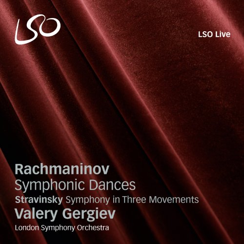 London Symphony Orchestra   Valery Gergiev - Rachmaninov: Symphonic Dances, Stravinsky: Symphony in Three Movements (LSO/Gergiev) [CD]