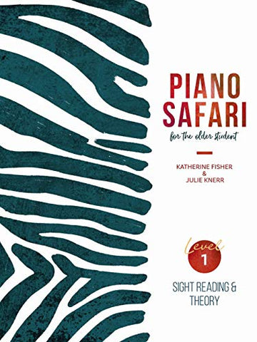 Piano Safari Older Beginner Sight Readin (Piano Method)