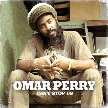 Omar Perry - Can't Stop Us [CD]