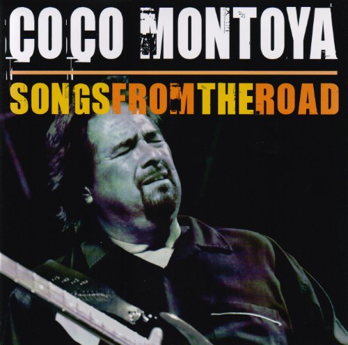 Coco Montoya - Songs From The Road [CD]