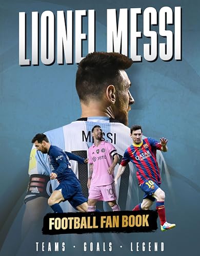 Lionel Messi : Football Fan Book