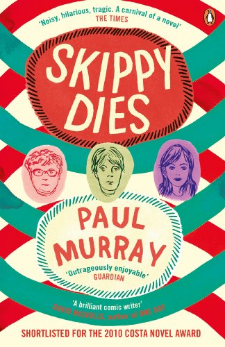 Skippy Dies: Paul Murray