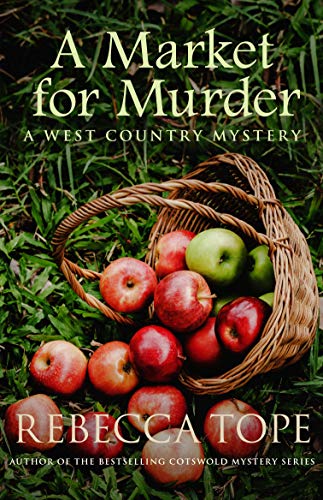 A Market for Murder (West Country Mysteries)