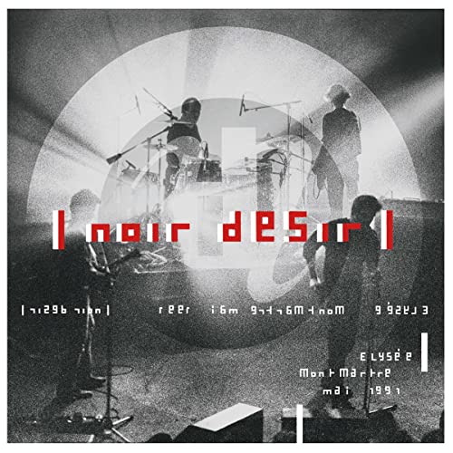 Noir Désir - Elysée Montmartre [VINYL]