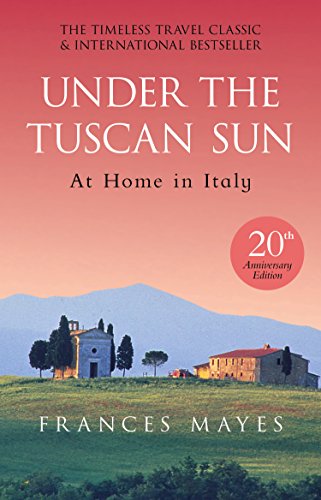 UNDER THE TUSCAN SUN (ANN REI)