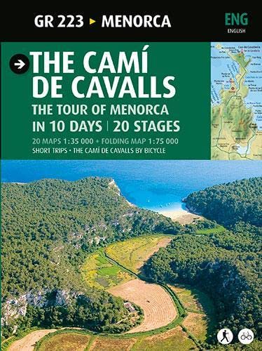 The Cami de Cavalls : GR 223 - The tour of Menorca in 10 days.