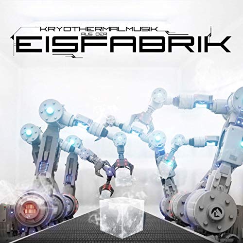 CD cover with robotic arms and a glowing ice cube in a factory.