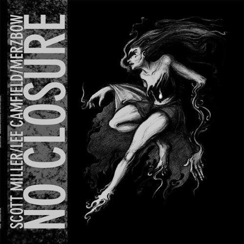 Scott Miller / Lee Camfield / Merzbow - No Closure [CD]