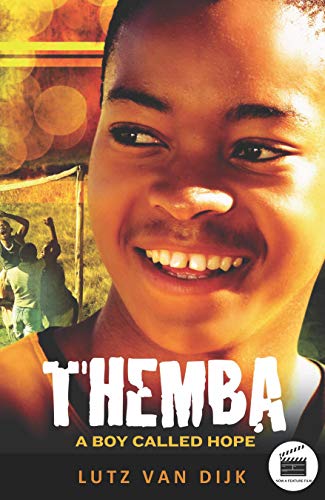 Themba: A Boy Called Hope (Aurora New Fiction)