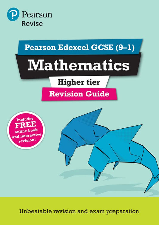 REVISE Edexcel GCSE (9-1) Mathematics Higher Revision Guide (REVISE Edexcel GCSE Maths 2015)