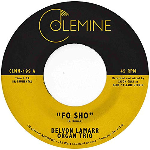 Delvon Lamarr Organ Trio - Fo Sho [7 inch] [VINYL]